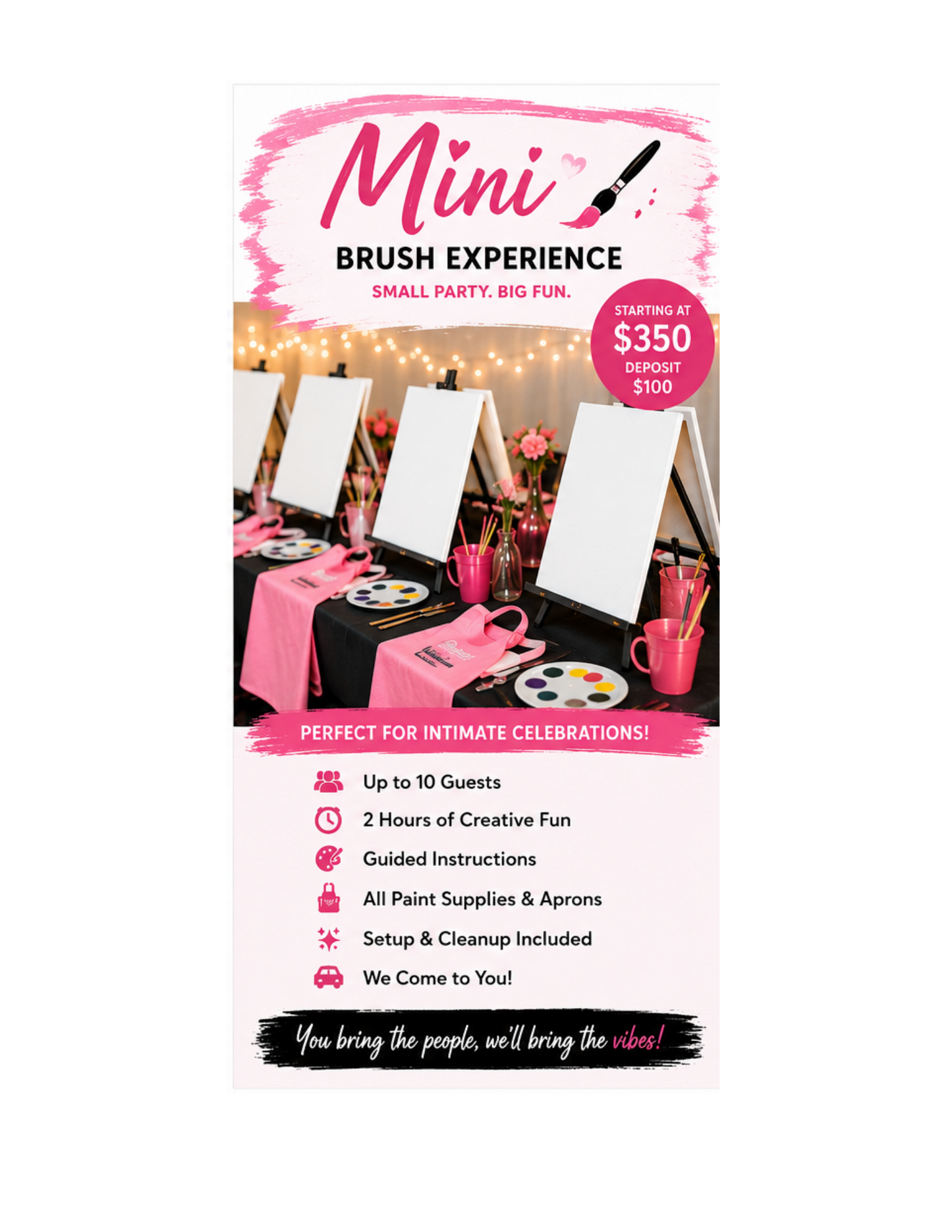 Mini Brush Experience